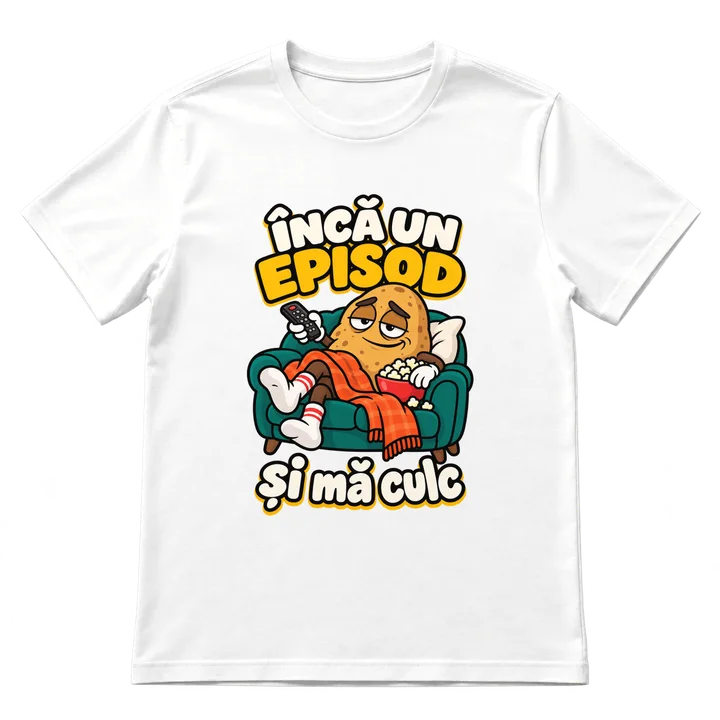Tricou „Încă un episod”